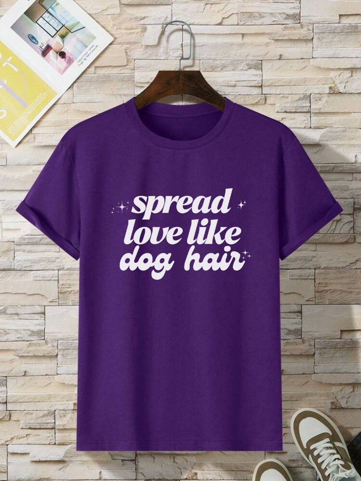 Spread Love Like Dog Hair Retro Graphic Tee | Funny Dog Mom T-Shirt