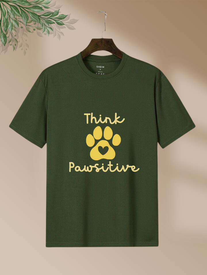 Think Pawsitive Dog Lover T-Shirt
